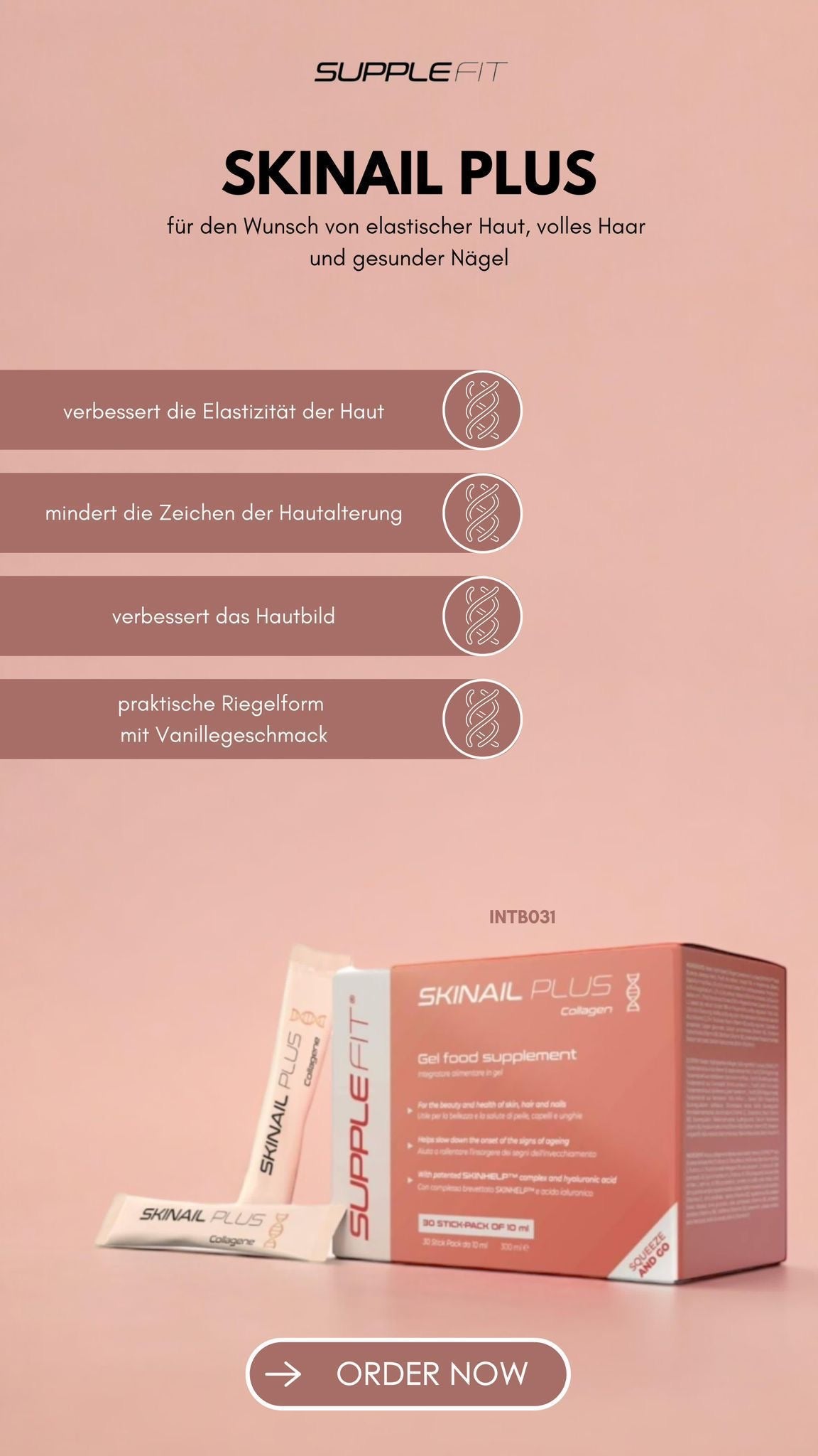 SKINAIL PLUS – Nahrungsergänzungsmittel in Gelform für Haut, Haare & Nägel
Mit dem patentierten Komplex SKINHELP™ #INTB031