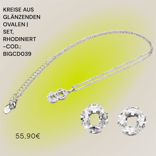 KREISE AUS GLÄNZENDEN OVALEN | SET, RHODINIERT -COD.: BIGCD039